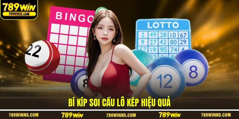 Bí kíp soi cầu lô kép hiệu quả