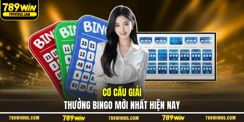 Cơ cấu giải thưởng Bingo mới nhất hiện nay