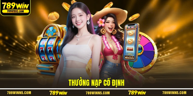 Thưởng nạp cố định